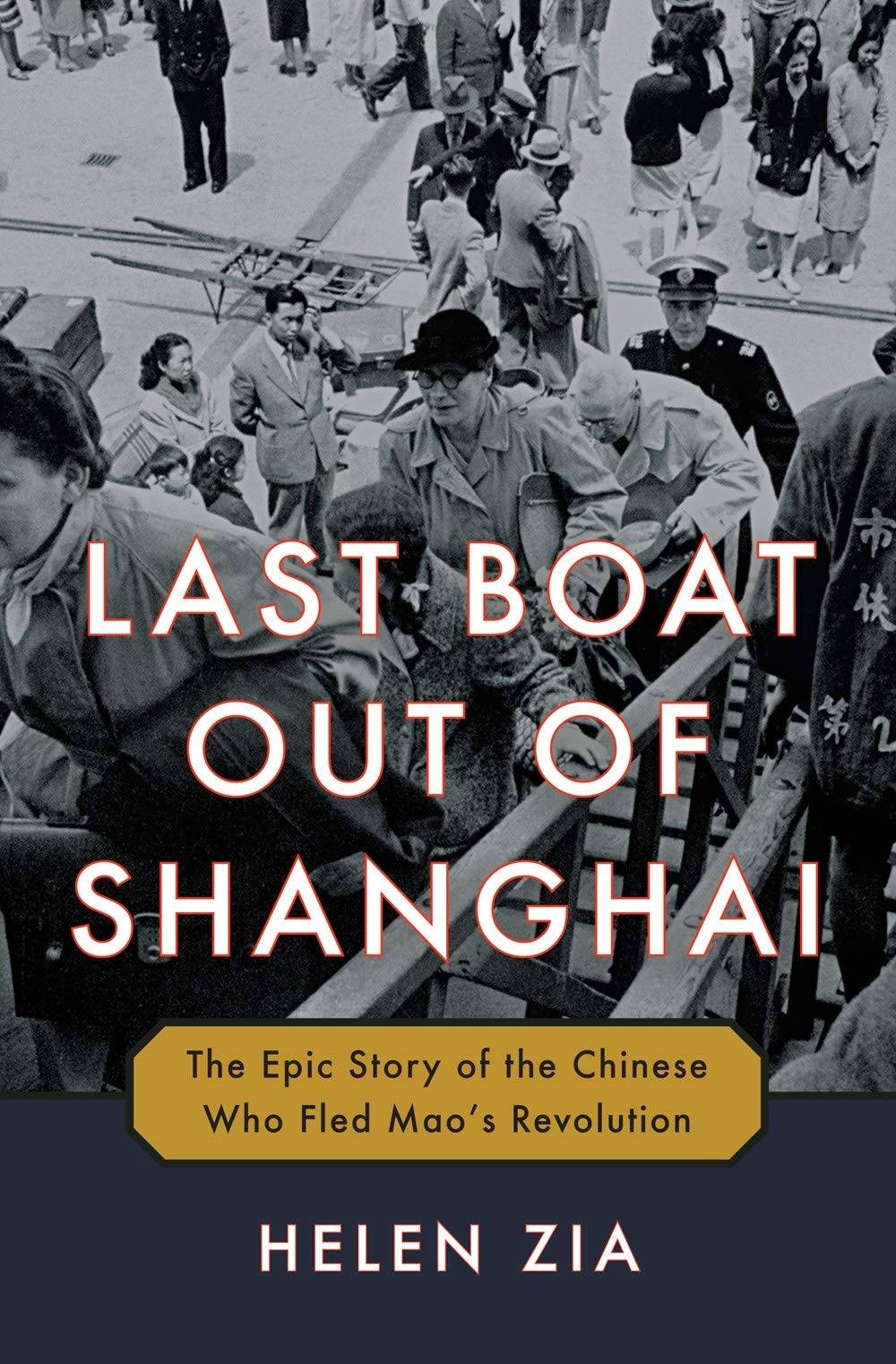 "Last Boat out of Shanghai" book cover with black and white photo of people climbing onto a large boat.